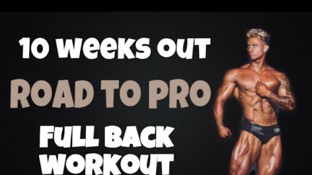 'Episode 1 | Road To Pro | Full Back Workout'