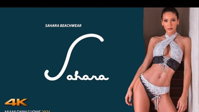 'SAHARA BEACHWEAR - Fashion Runway Show 2021 by DCSW @ SLS Hotel | Miami Swim Week July 8th - 8:20pm'