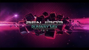 'Benji3O3 - Runway Mix'