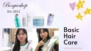 'Basic Hair Care Routine for Beginner -- @bosqueshop #HairCareSeries'