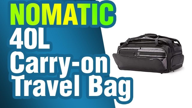 NOMATIC 40L Travel Bag- Duffel/Backpack, Carry-on Size for Airplane Travel, Everyday Use w