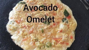 'Avocado omelette||அவகாடோ ஆம்லெட் || avocado recipes in tamil'