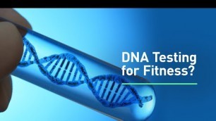 'Can DNA Testing Help You Achieve Your Fitness Goals Faster?'