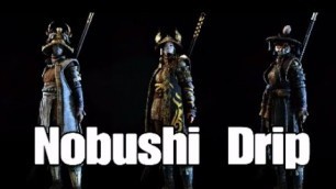 'For honor - Nobushi fashion (Top tier drip)'