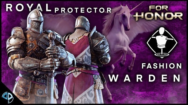 'For Honor Royal Protector Fashion - High Level Warden Customisation'