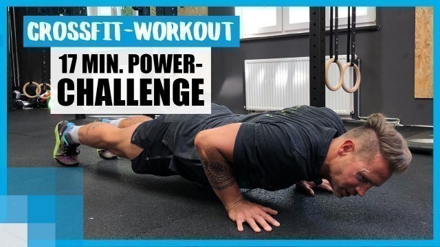 '17 MIN CrossFit-Challenge: Schaffst du das Power-Workout mit Trainer René? 