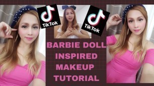 'BARBIE GIRL MAKEUP TUTORIAL/BARBIE DOLL TRANSFORMATION/TIKTOK BARBIE CHALLENGE'