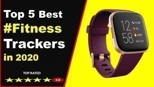 'Top 5 Best Fitness Trackers in 2020 (Buying Guide)'