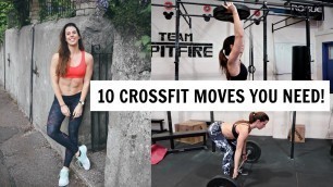 '10 CROSSFIT MOVES YOU NEED TO ADD TO YOUR WORKOUT!'