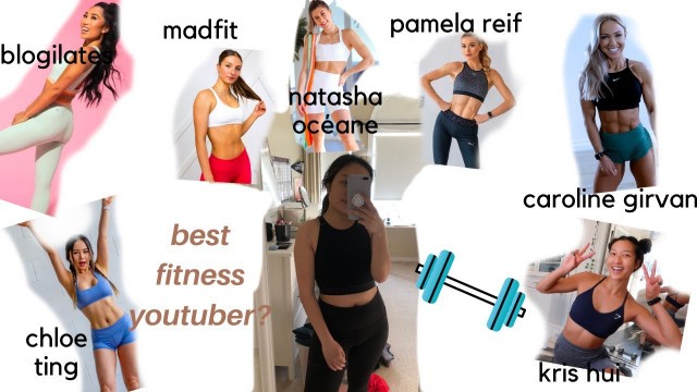 'i tried 7 POPULAR fitness YouTuber WORKOUTS | Chloe Ting, MadFit, Pamela Reif, Blogilates + MORE'