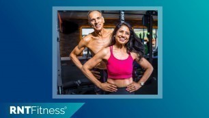 'How AV\'s Parents Transformed Their Bodies & Lives With RNT Fitness To Inspire A New 60+ Generation'