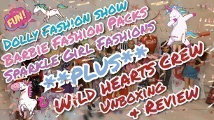 'Doll Collector Haul Barbie Fashion Packs Sparkle girl Fashions Wild Hearts Crew Unboxing & Review'