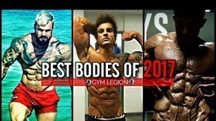 'TOP 21 AESTHETIC PHYSIQUES - Best Bodies Of 2017 | Aesthetic Fitness Motivation'