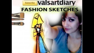 'How I Sketch Fashion Sketches'