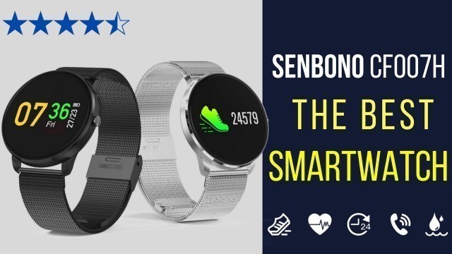 'SENBONO CF007H The Best Fitness Smart Bracelet | Better Than Any Smartwatch in 2018'