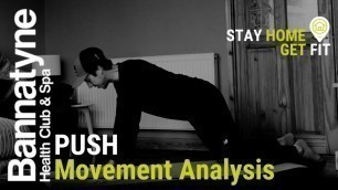 'Push - How to complete your Movement Analysis'