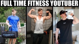 'BECOMING A \"FITNESS YOUTUBER\"'