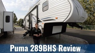 A Puma Fifth Wheel - Walk-Thru of the 289BHS