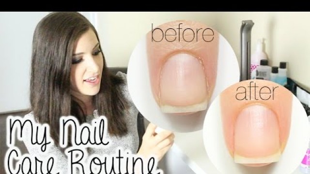 'My Nail Care Routine || KELLI MARISSA'