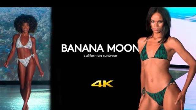 'BANANA MOON  | 4K | SWIMWEAR Runway Show 2021 by DCSW @ SLS Hotel Miami Swim Week July 10th - 9:30pm'