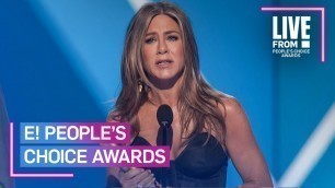 'Jennifer Aniston Pays Tribute to \"Friends\" in Iconic PCAs Speech | E! People’s Choice Awards'