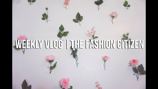 'WEEKLY VLOG | A LOT OF NOTHING'