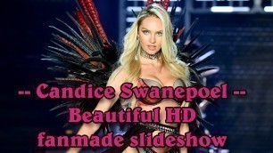 'Candice Swanepoel - South African Victoria\'s Secret fashion model beautiful HD fanmade slideshow'