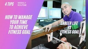 'How to manage your time to achieve fitness goal | 4 Tips | Career life vs Fitness Goal'