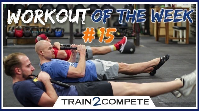 'ENORME RENFO DES ABDOS POUR LE CROSSFIT ! - Workout Of The Week #15'