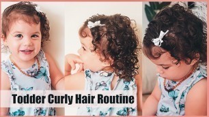 'Kenna’s HAIR ROUTINE | Toddler Curly Hair Tutorial | #curlyhairroutine #toddlercurlyhair #2yearold'