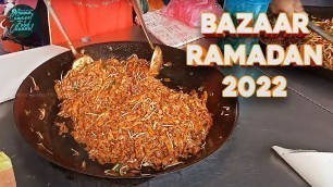 'Malaysian Famous Bazaar Ramadan 2022 | Food Travel Vlog | BTHO, Cheras | Amma Samayal Food Channel'