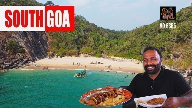 'അപ്രതീക്ഷിത രുചികൾ ഹണിമൂൺ ബീച്ചിനടുത്ത് | South Goa Veg Thali + Fish Fries + Most Beautiful Beaches'