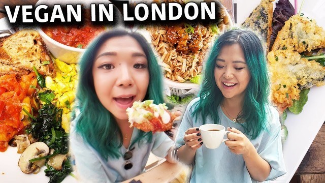 'Where to Eat Vegan in LONDON, UK (2019) // Food Travel Vlog'