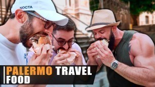 'PALERMO TRAVEL FOOD | con XMURRY e GIAMPYTEK'