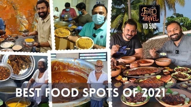 'Top Food Experiences of 2021 | 2021ലെ ഏറ്റവും നല്ല രുചി അനുഭവങ്ങൾ | Our Best Food Videos of 2021'