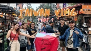 'WHAT TO DO IN TAIWAN??? - Food, Travel, Shopping (PART 1)'