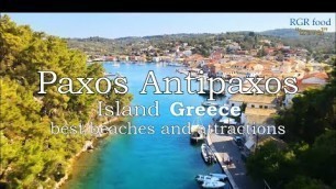 'Paxos Antipaxos Island Greece best beaches and attractions | by RGR food \"travel\"'