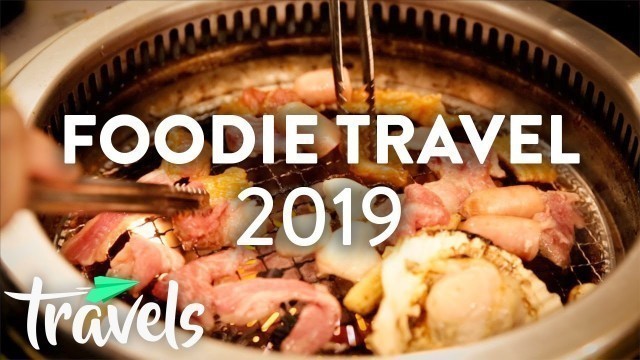 'Top 5 Food Travel Trends (2019) | MojoTravels'