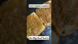 'Pav Bhaji Bread Toast | FOOD TRAVEL DIARIES #shorts #foodshorts #travel #pavbhaji #youtubeshorts'