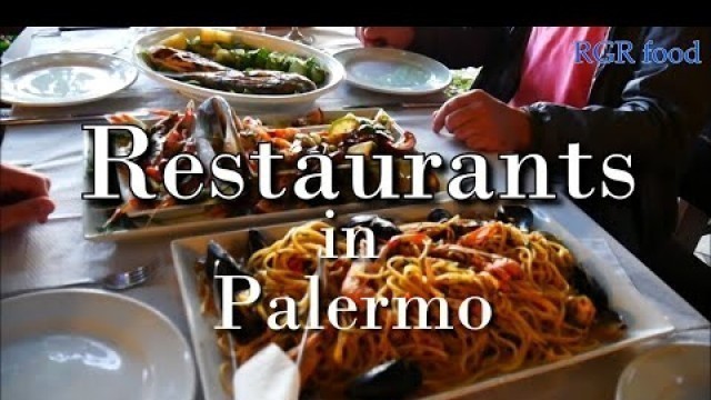 'Restaurants in Palermo Italy | by RGR food \"travel\"'