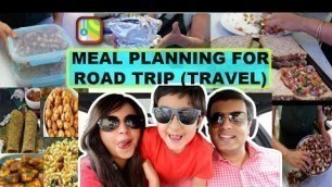 'Easy Indian Road Trip meal planning~Indian Travel (Trip Food)~ Indian mom vlogger~Day in my life'