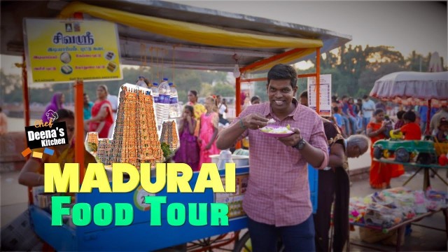 'MADURAI FOOD TOUR - Promo | தூங்கா நகரத்தை கலக்கும் உணவகங்கள் | Chef Deena\'s Food Travel Vlog - 1'