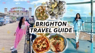 'Eating and Exploring Brighton | England UK Food Travel Guide'