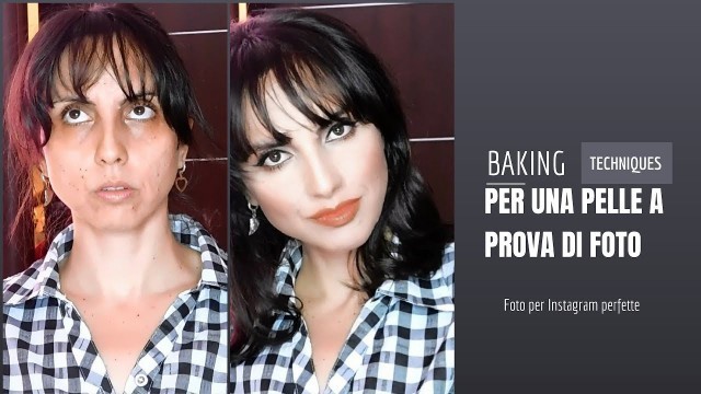 'Baking Techniques per una pelle perfetta e a prova di foto e video - Makeup Tutorial || SB'