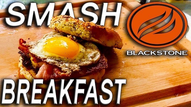 'BLACKSTONE BREAKFAST SANDWICH! SAUSAGE, BACON, EGG, AND CHEESE ON EVERYTHING BAGEL! Smash Style!'