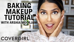 'Baking Makeup Technique with Arshia Moorjani | COVERGIRL'