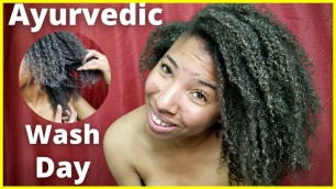 'Healthy Fast Hair Growth for Natural Hair| My Ayurvedic Natural Hair Wash Day Routine Start - Finish'